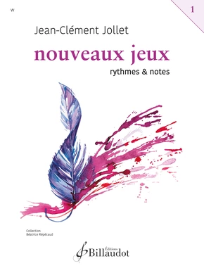 Nouveaux jeux. Volume 1 Rythmes et notes