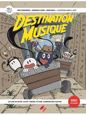 Destination : musique ! Volume 2 - Cours Complets - Formation