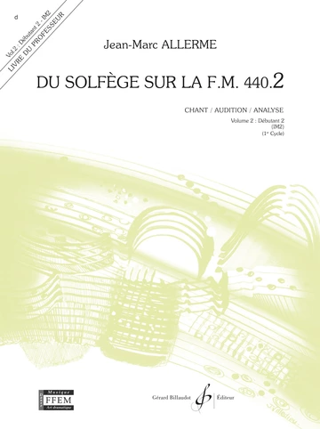 Du solfège sur la F. M. 440.2. Chant, audition et analyse Visual