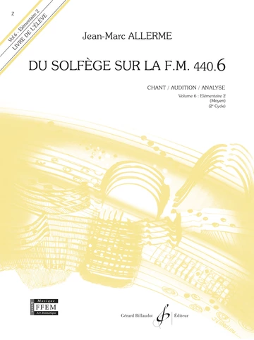 Du solfège sur la F. M. 440.6. Chant, audition et analyse  Visual