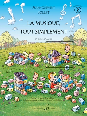 La Musique tout simplement. Volume 2 Livre du professeur
