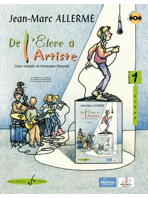 De l’élève à l’artiste. Volume 1 Livre de l'élève