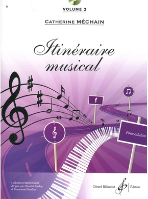 Itinéraire musical. Volume 2 