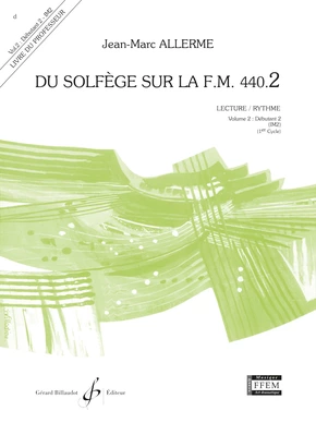 Du solfège sur la F. M. 440.2. Lecture et rythme Livre du professeur