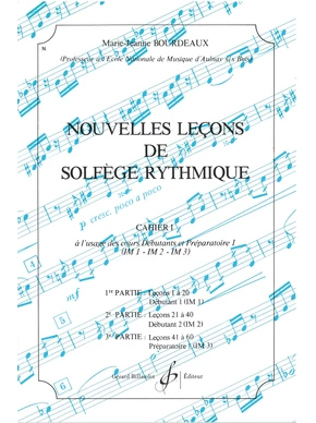 Nouvelles Leçons de solfège rythmique. Volume 1 