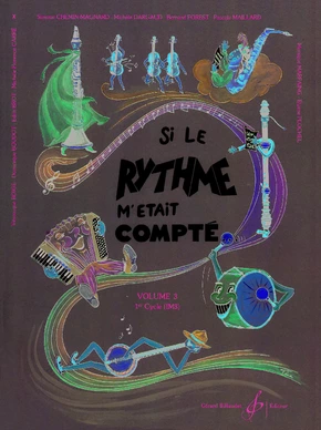 Si le rythme m’était compté. Volume 3