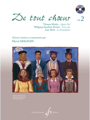 De tout chœur. Volume 2 De tout chœur. Volume 2