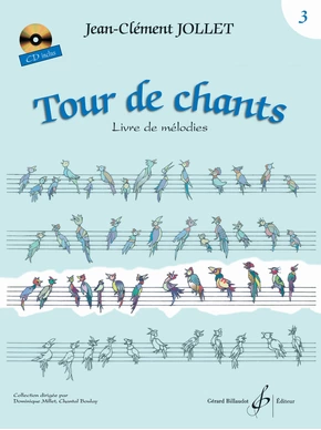 Tour de chants. Volume 3 