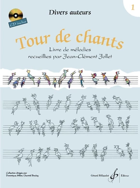 Tour de chants. Volume 1