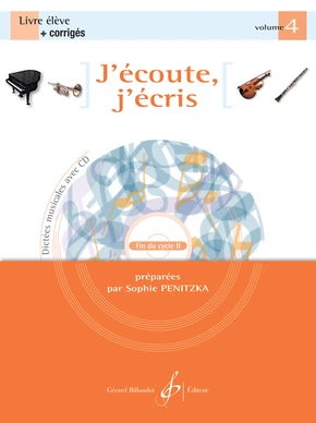 J’écoute, j’écris. Volume 4 