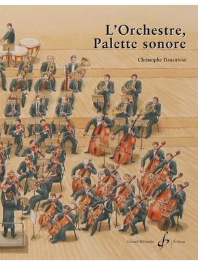 L'orchestre, palette sonore