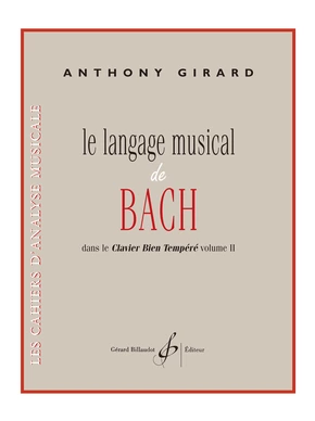 Le Langage musical de Bach dans le Clavier bien tempéré volume II 