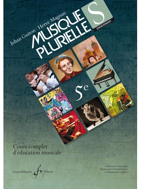 Musiques Plurielles, 5e. Livre de l’enseignant Livre de l'enseignant