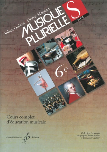 Musiques plurielles, 6e. Livre de l’élève Visuel