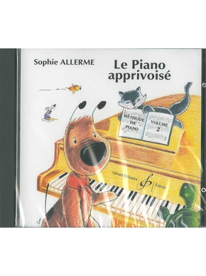 Le Piano apprivoisé. Volume 2, CD 
