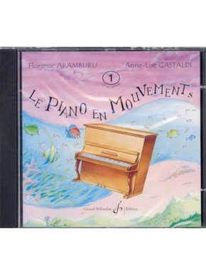 Le Piano en mouvements. Volume 1, CD 