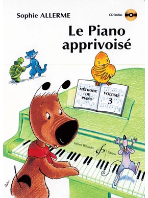 Le Piano apprivoisé. Volume 3