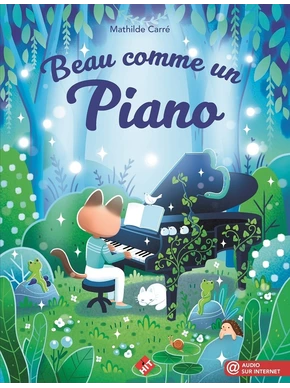 Beau comme un piano. Méthode