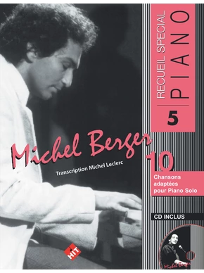 Spécial piano n° 5. Michel Berger