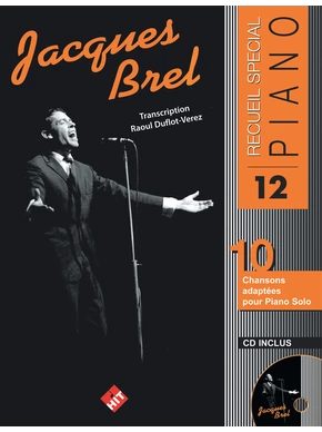 Spécial piano n°12. Jacques Brel 