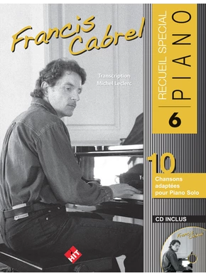 Spécial piano n°6. Francis Cabrel 