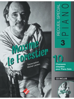 Spécial piano n°3. Maxime Le Forestier