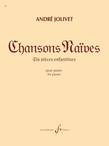 Chansons naïves. 6 pièces enfantines. 6 pièces enfantines Visuel