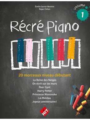 Récré piano. Volume 1