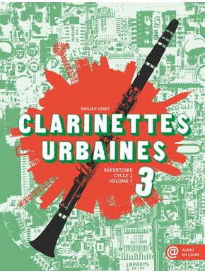 Clarinettes urbaines. Volume 3