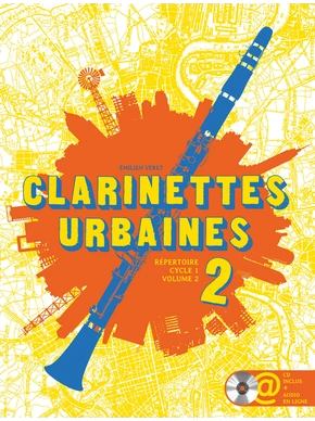 Clarinettes urbaines. Volume 2