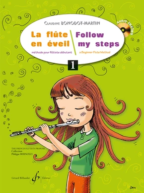 La Flûte en éveil. Volume 1 méthode pour flûtiste débutant