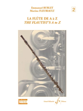 La flûte de A à Z. Volume 2 