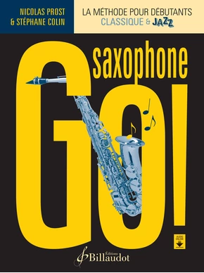 Saxophone Go ! méthode pour débutants - classique & jazz