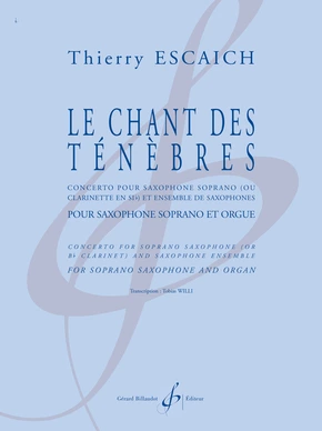 Le Chant des Ténébres Saxophone soprano et orgue