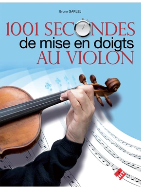 1001 secondes de mise en doigts au violon