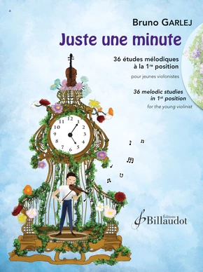 Juste une minute 36 études mélodiques à la 1re position pour jeunes violonistes