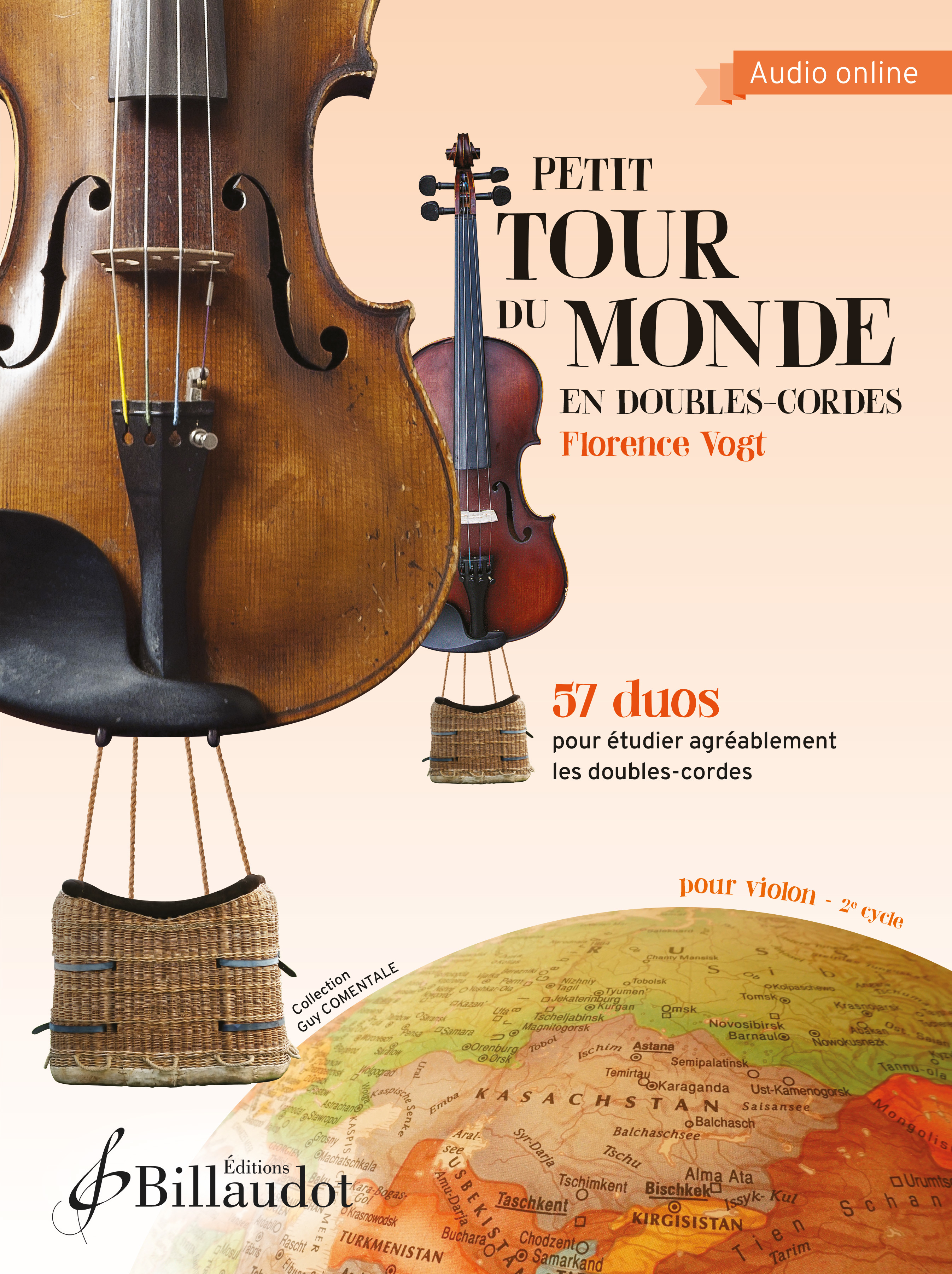 Petit Tour du monde en doubles-cordes - Violon - Cordes - Catalogue -  Billaudot