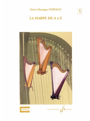 La Harpe de A à Z. Volume 1A 