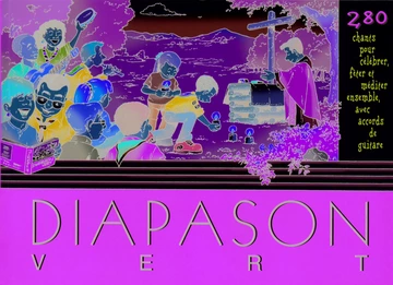 Diapason vert vol 1 : 280 chants pour célébrer, fêter et méditer Visual
