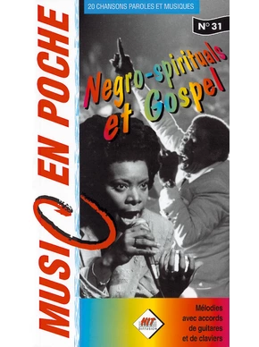 Negro spirituals et gospel Music en poche