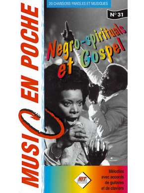 Music en poche n°31 : Negro spirituals et gospel Music en poche