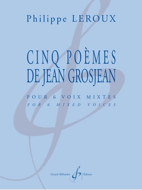 Cinq poèmes de Jean Grosjean