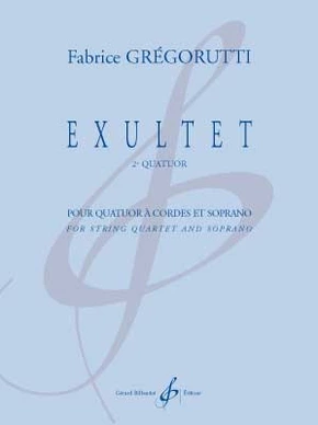 Exultet. 2e quatuor 2e quatuor