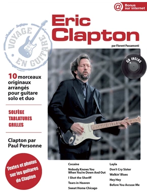 Voyage en Guitare. Eric Clapton