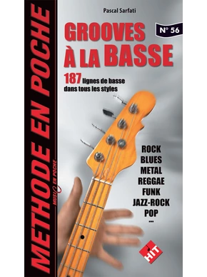 56 Grooves à la basse Music en poche