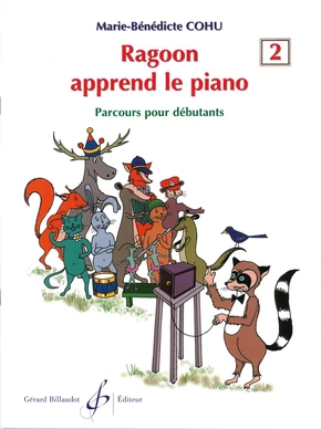 Ragoon apprend le piano. Volume 2