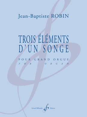 Trois éléments d'un songe