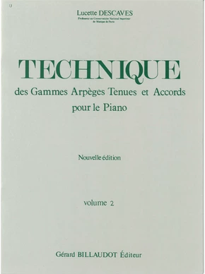 Technique des gammes, arpèges, tenues et accords. Volume 2