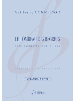 Le Tombeau des Regrets Orchestre 