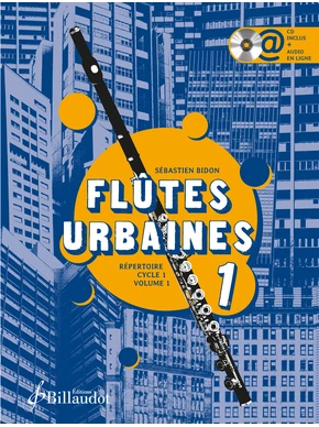 Flûtes urbaines. Volume 1